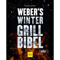 Weber Weber's Wintergrillbibel, Buch